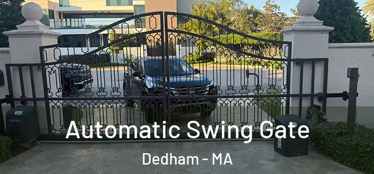  Automatic Swing Gate Dedham - MA