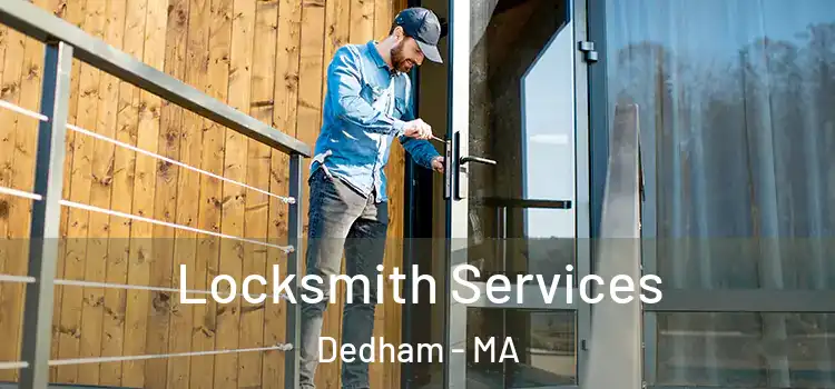 Locksmith Services Dedham - MA