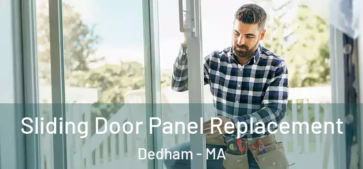 Sliding Door Panel Replacement Dedham - MA